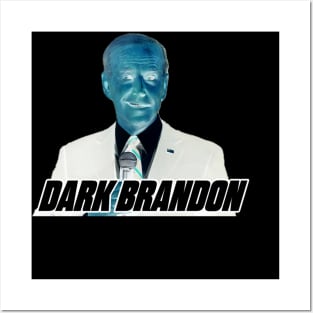 Dark Brandon Posters and Art